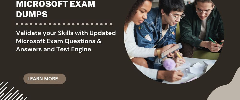 Cover image for Empower Your Microsoft Exam Preparation with DumpsArena