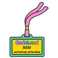 Codeland 2021 Workshop Attendee badge